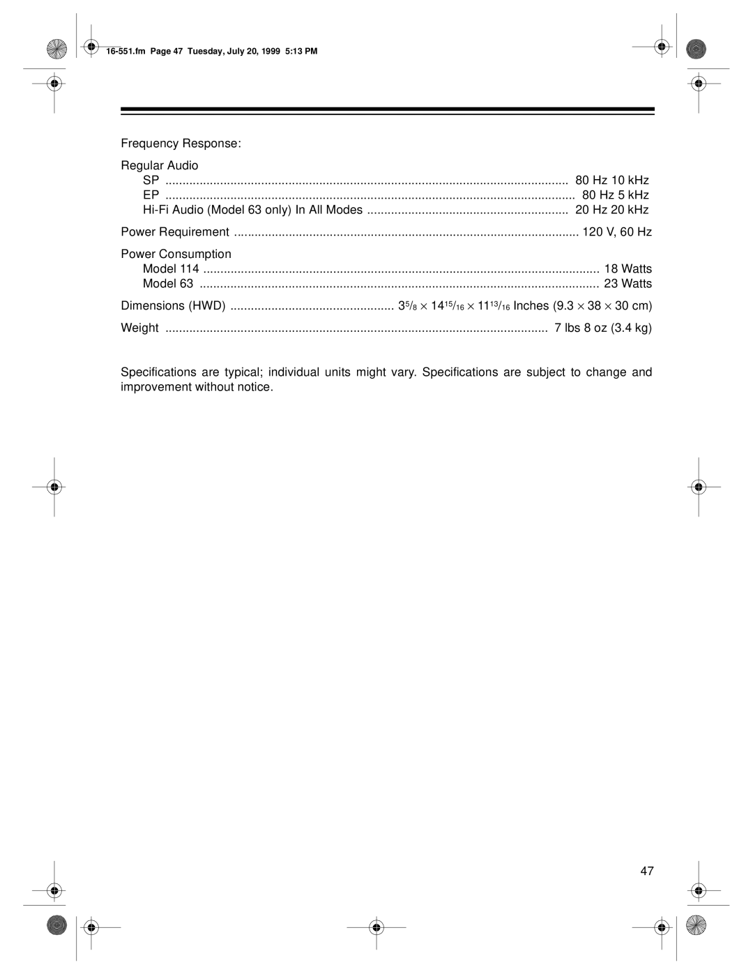 Optimus 114, 63 owner manual Frequency Response Regular Audio Hz-10 kHz Hz-5 kHz 