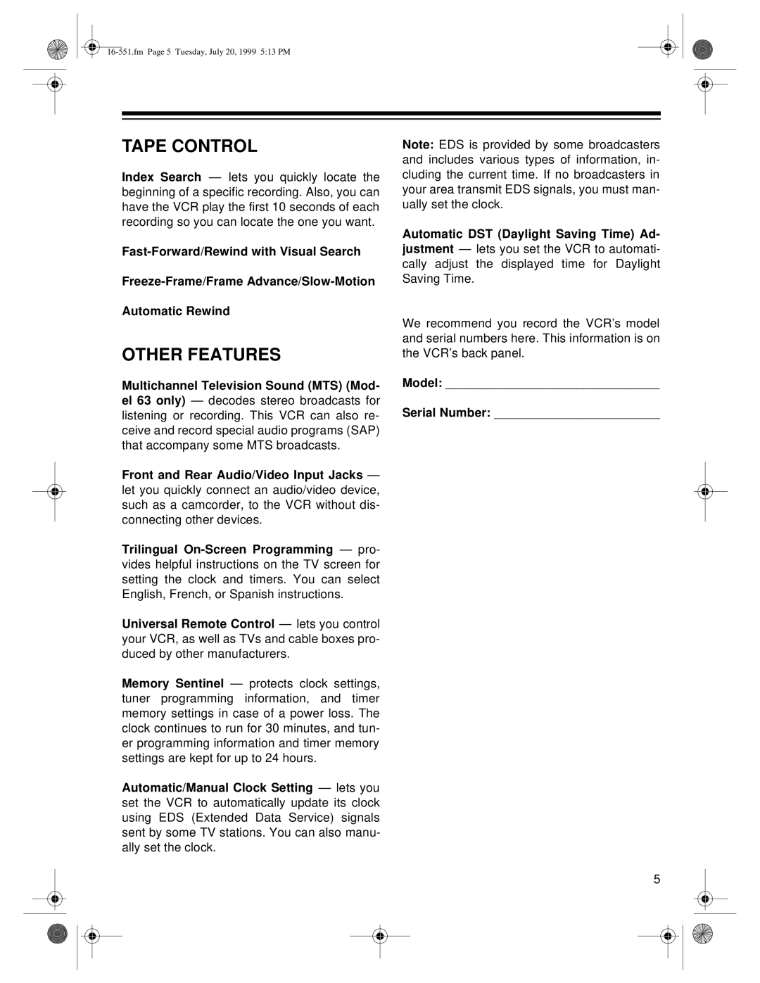 Optimus 114, 63 owner manual Tape Control, Other Features 