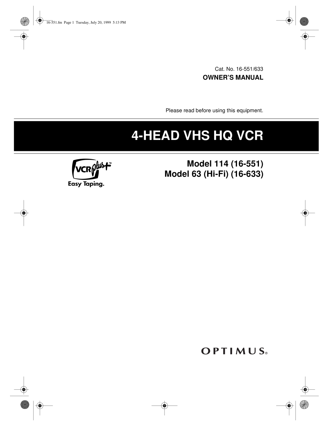 Optimus owner manual Model 114 Model 63 Hi-Fi, Owner’S Manual, Head Vhs Hq Vcr, fm Page 1 Tuesday, July 20, 1999 513 PM 