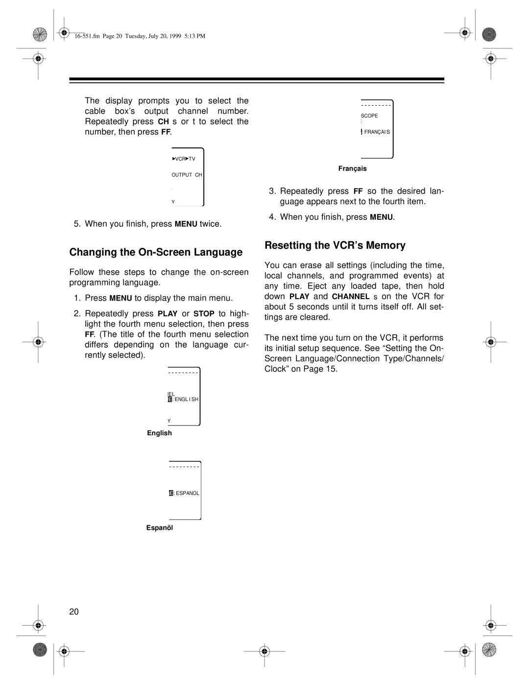 Optimus 63 (HI-FI) (16-633), 114 (16-551) owner manual Changing the On-Screen Language, Resetting the VCR’s Memory 