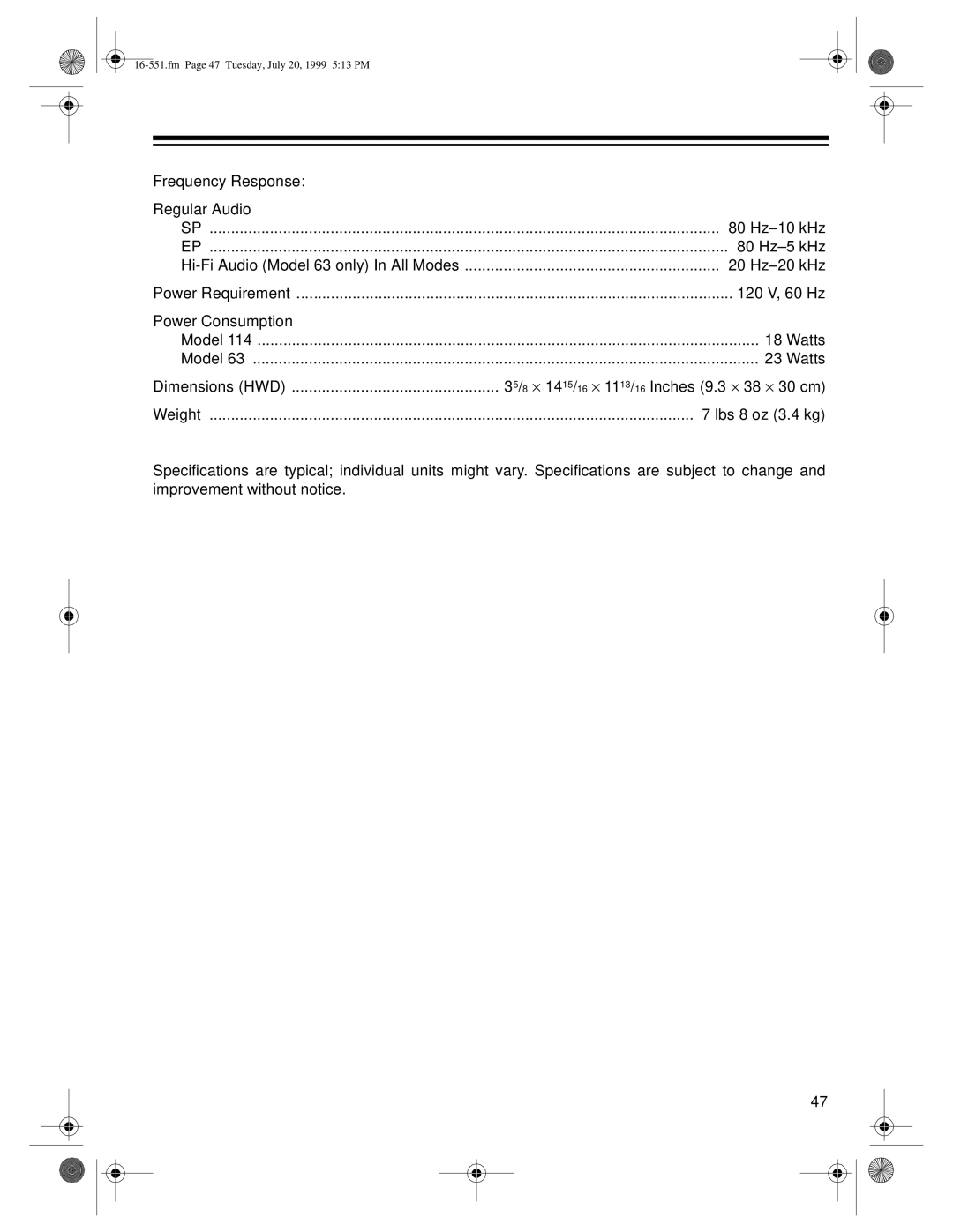 Optimus 114 (16-551), 63 (HI-FI) (16-633) owner manual Frequency Response Regular Audio Hz-10 kHz Hz-5 kHz 