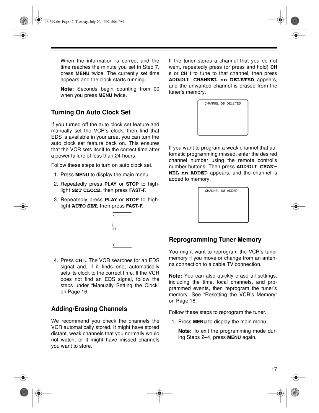 Optimus 16-549, 632, 550 owner manual Turning On Auto Clock Set, Adding/Erasing Channels, Reprogramming Tuner Memory 