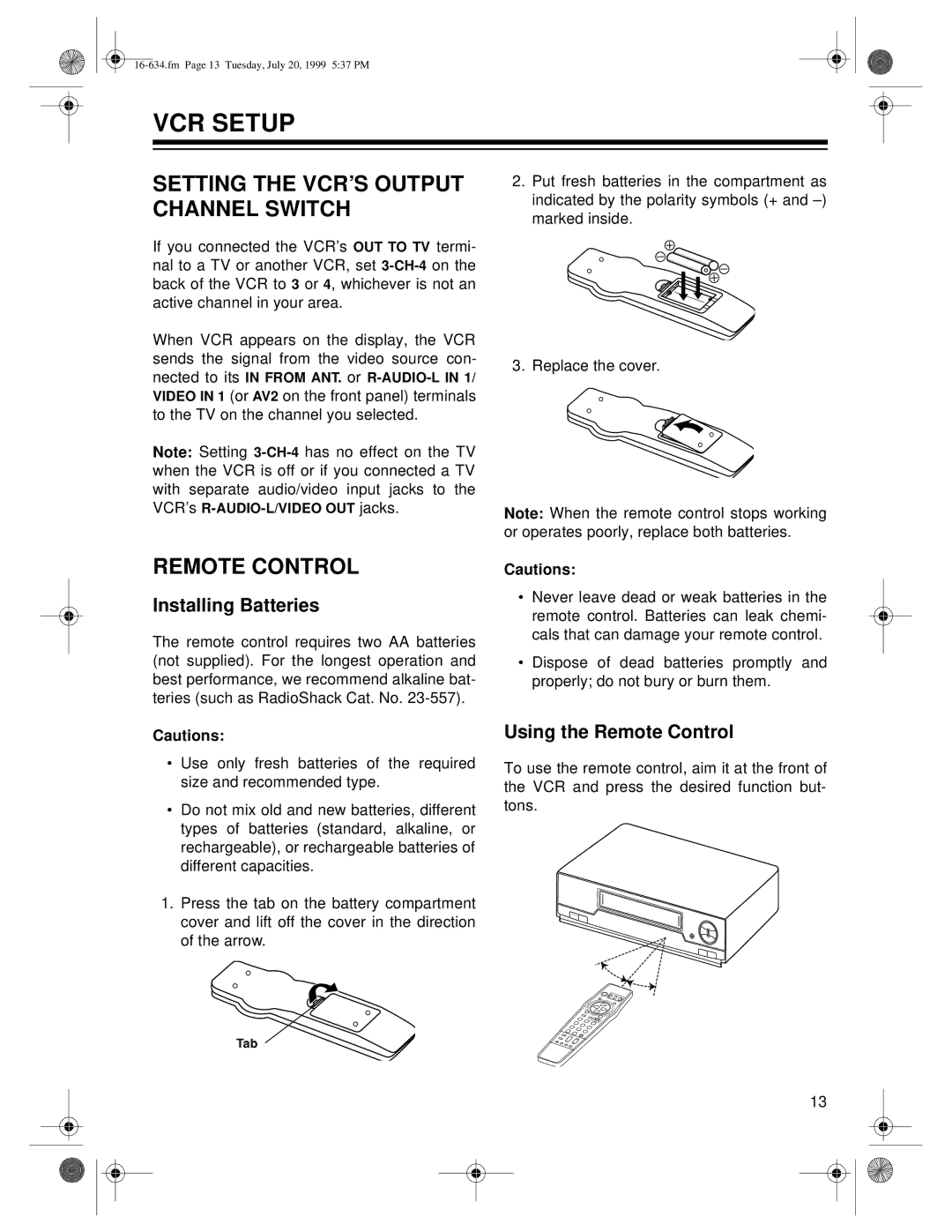 Optimus 64, 65 owner manual VCR Setup, Setting the VCR’S Output Channel Switch, Remote Control, Installing Batteries 