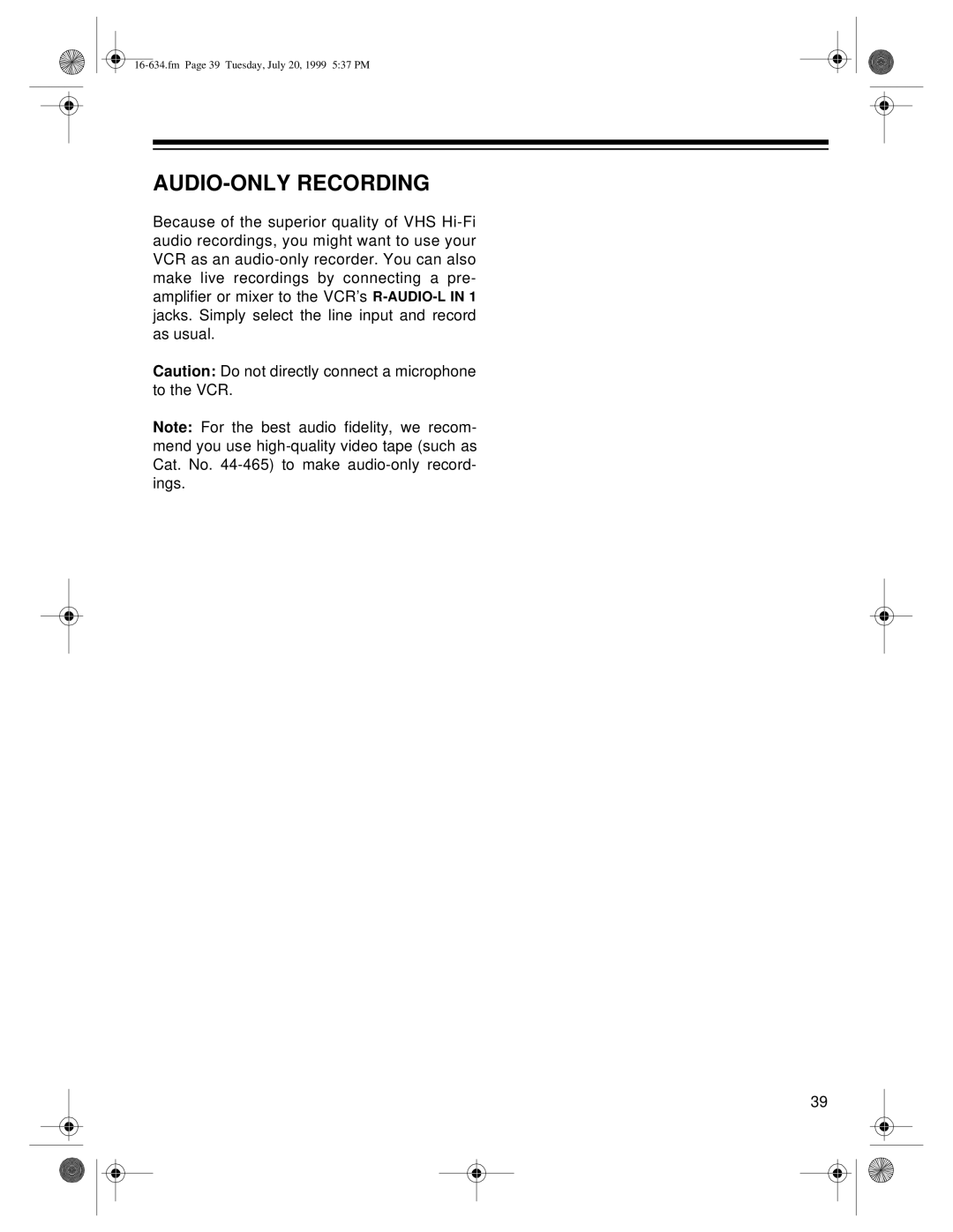 Optimus 64, 65 owner manual AUDIO-ONLY Recording 