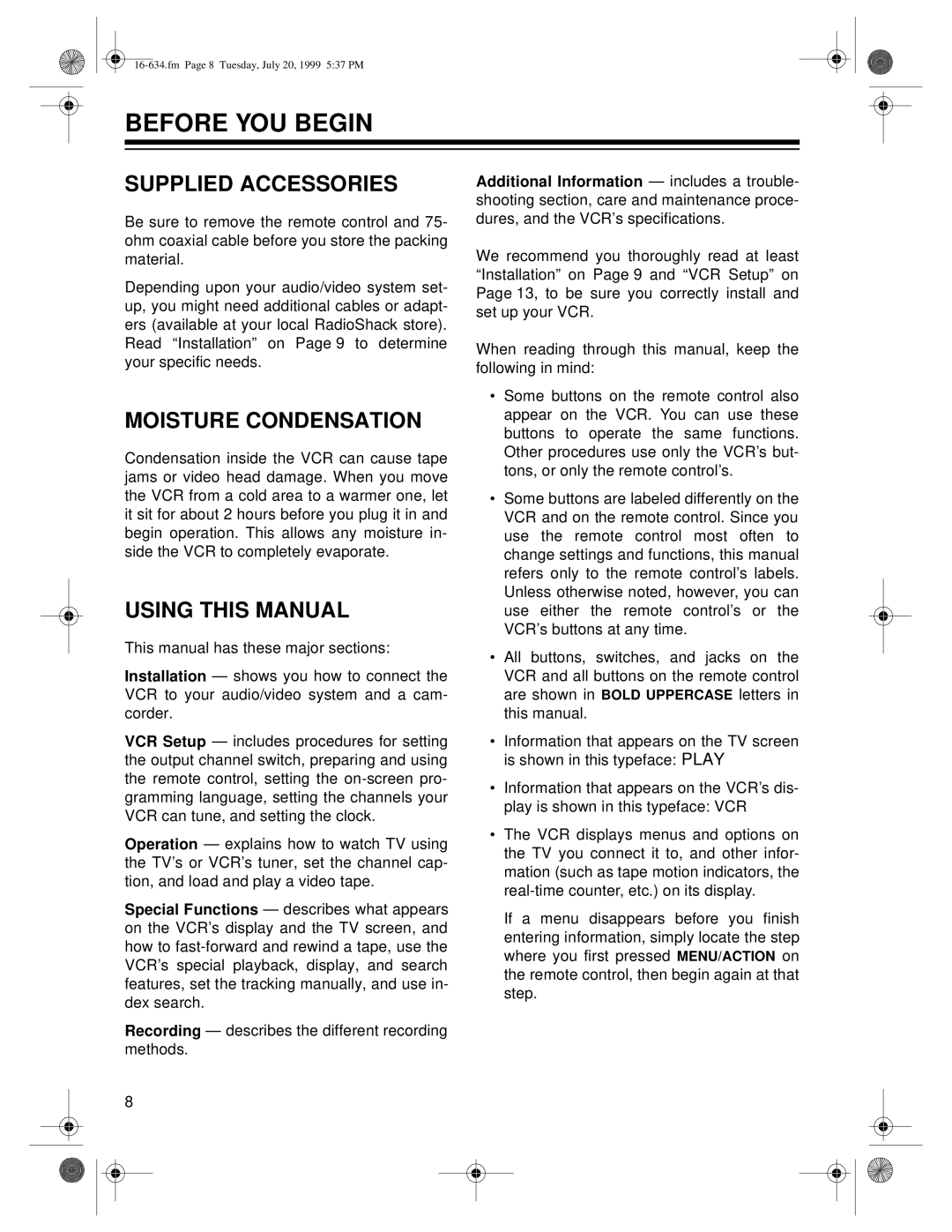 Optimus 65, 64 owner manual Before YOU Begin, Supplied Accessories, Moisture Condensation, Using this Manual 