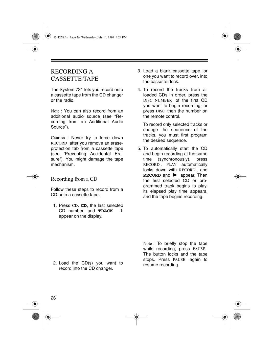 Optimus 731 owner manual Recording a Cassette Tape, Recording from a CD 