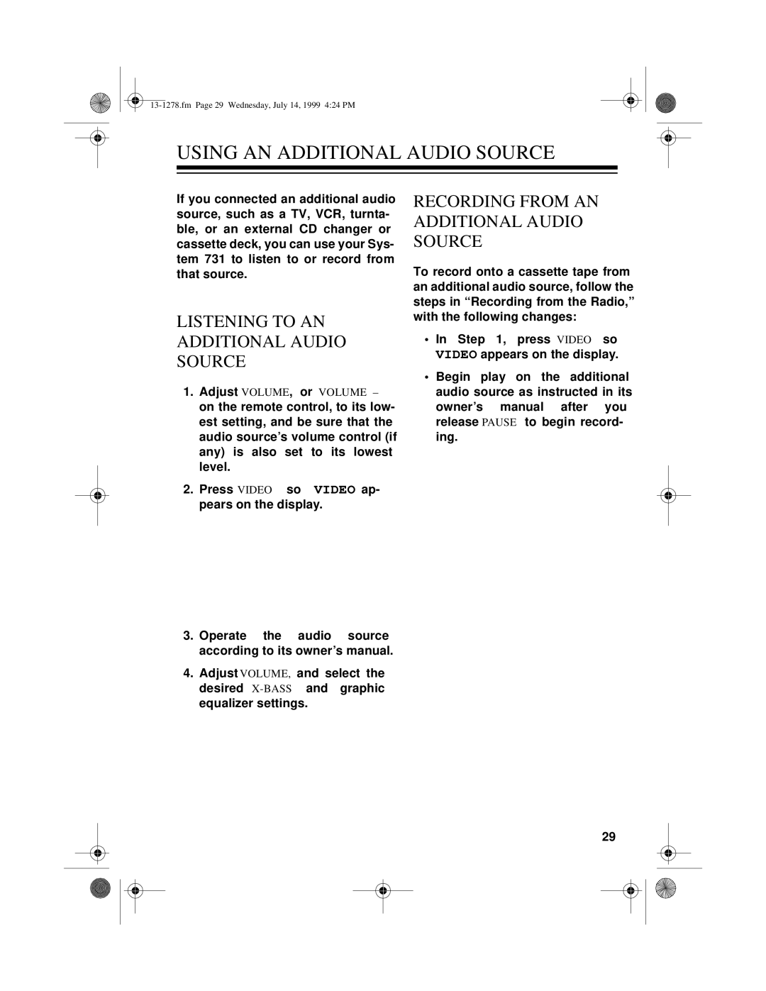 Optimus 731 owner manual Using AN Additional Audio Source, Listening to AN Additional Audio Source 