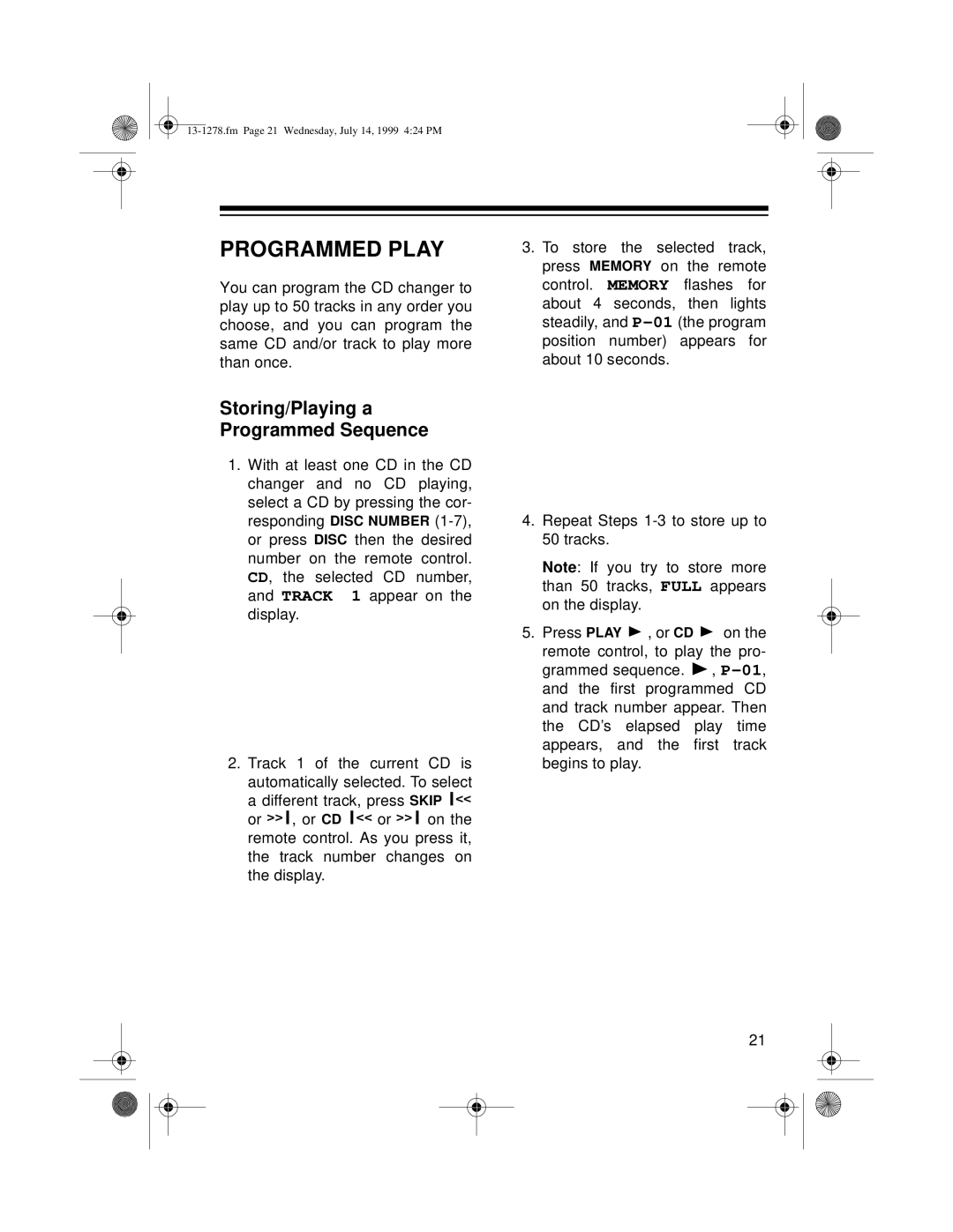 Optimus 731 owner manual Programmed Play, Storing/Playing a Programmed Sequence 