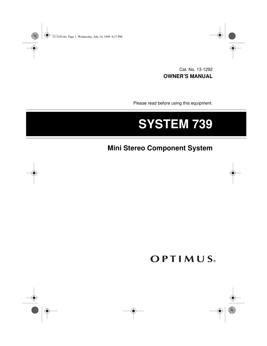 Optimus 739 owner manual System 