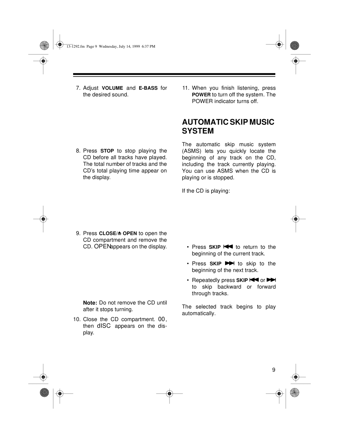 Optimus 739 owner manual Automatic Skip Music System 