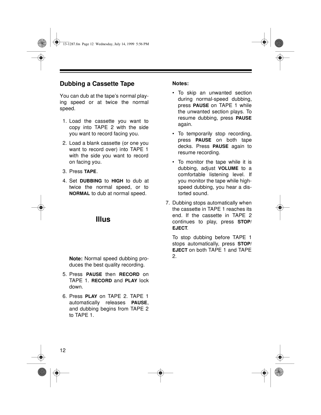 Optimus 740 owner manual Dubbing a Cassette Tape 