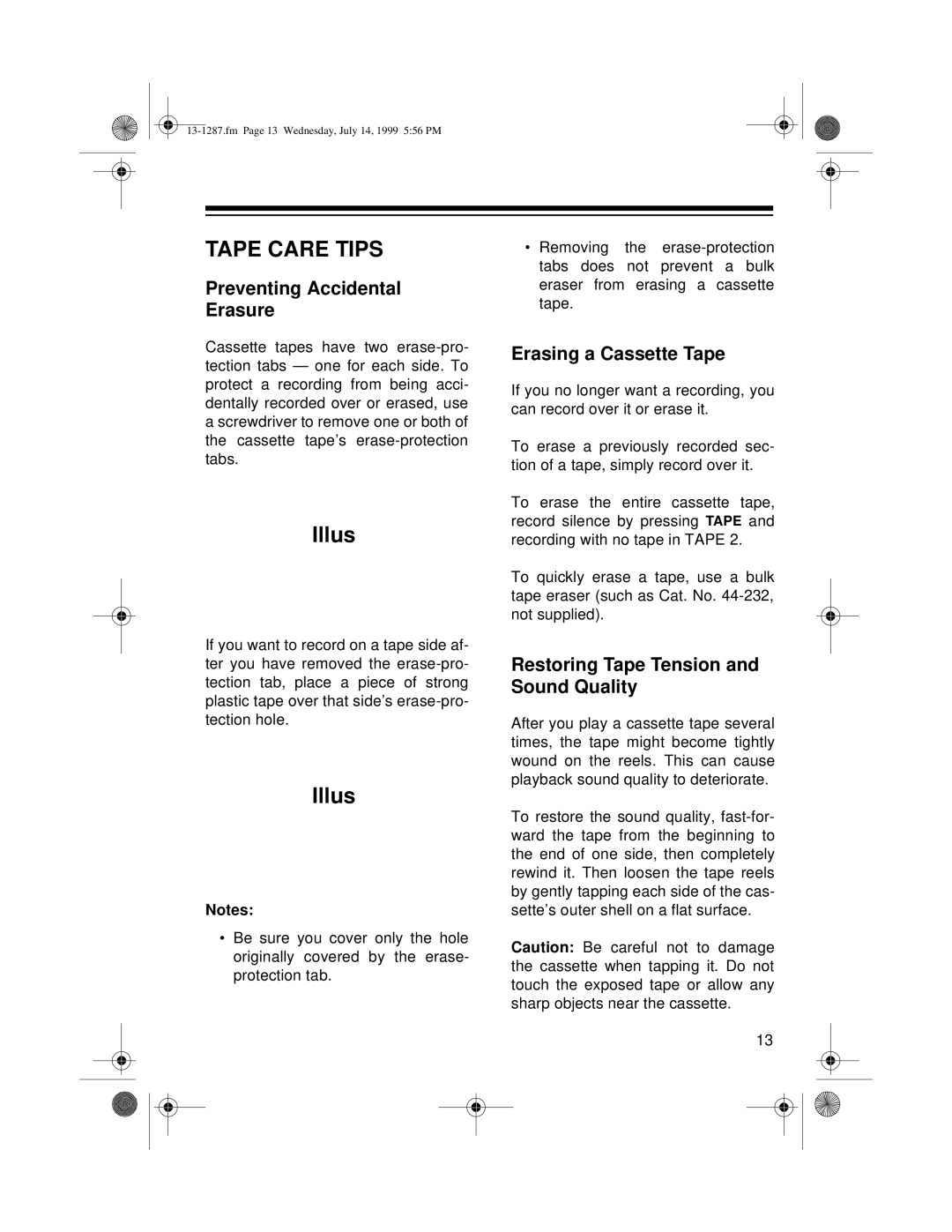 Optimus 740 owner manual Tape Care Tips, Preventing Accidental Erasure, Erasing a Cassette Tape 