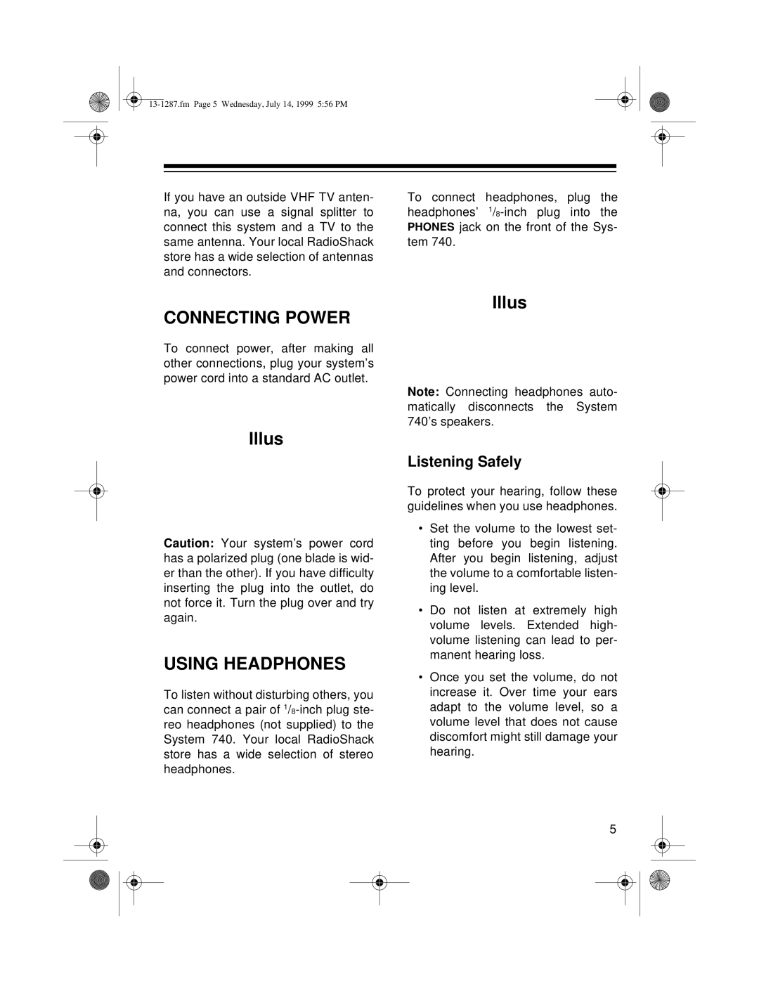 Optimus 740 owner manual Connecting Power, Using Headphones, Listening Safely 