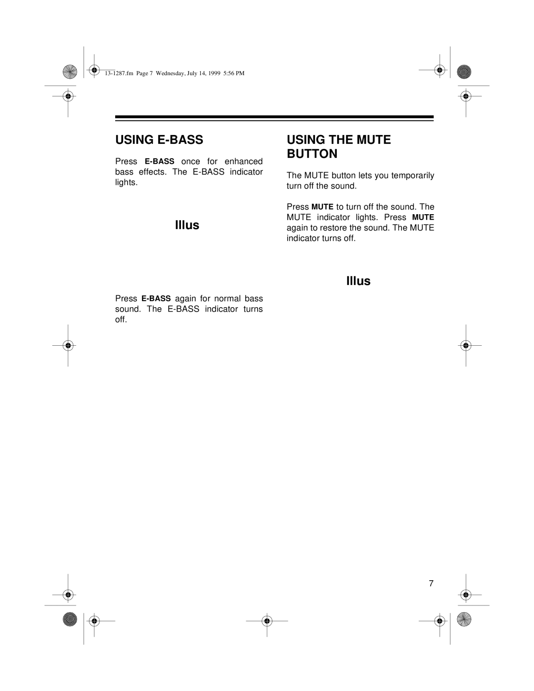 Optimus 740 owner manual Using E-BASS, Using the Mute Button 