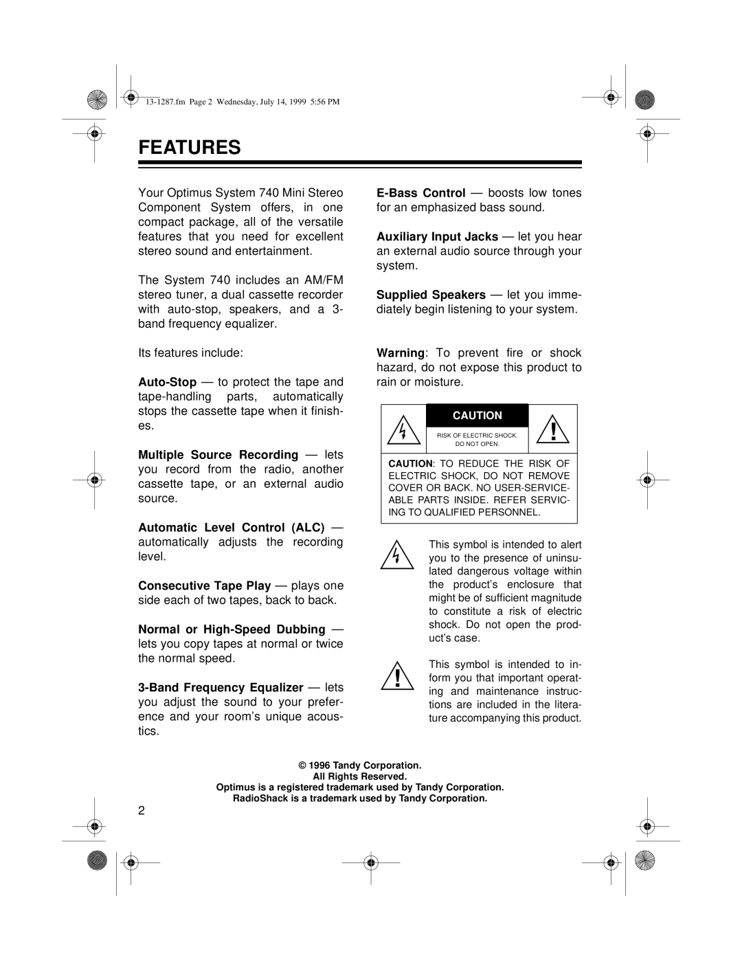 Optimus 740 owner manual Features 