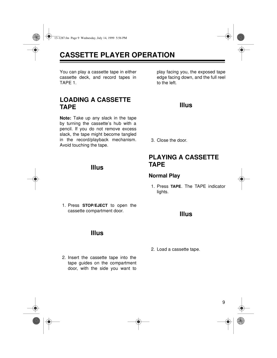 Optimus 740 owner manual Cassette Player Operation, Loading A Cassette Tape, Playing A Cassette Tape, Normal Play, Illus 