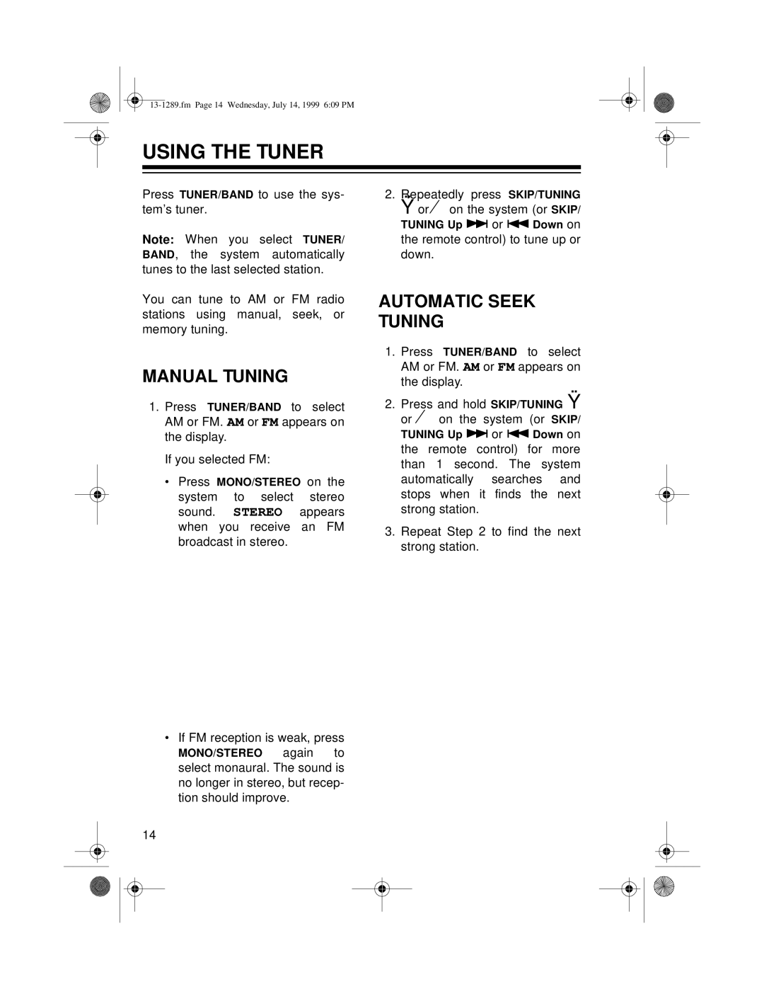 Optimus 742 owner manual Using The Tuner, Manual Tuning, Automatic Seek Tuning 