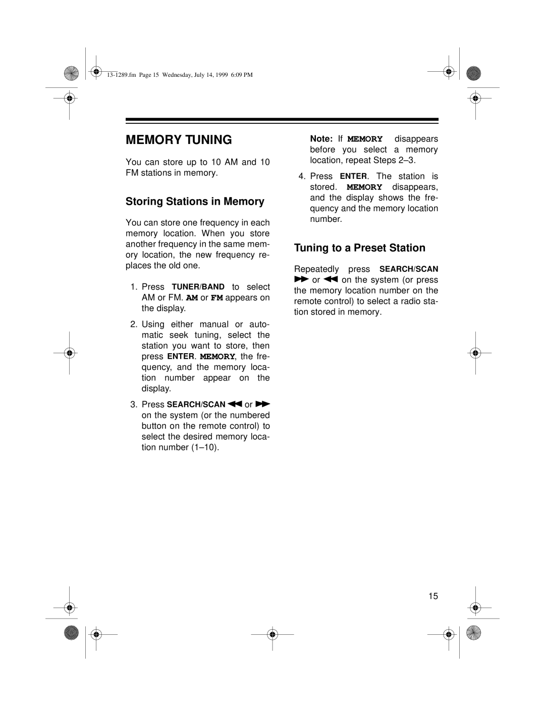 Optimus 742 owner manual Memory Tuning, Storing Stations in Memory, Tuning to a Preset Station 