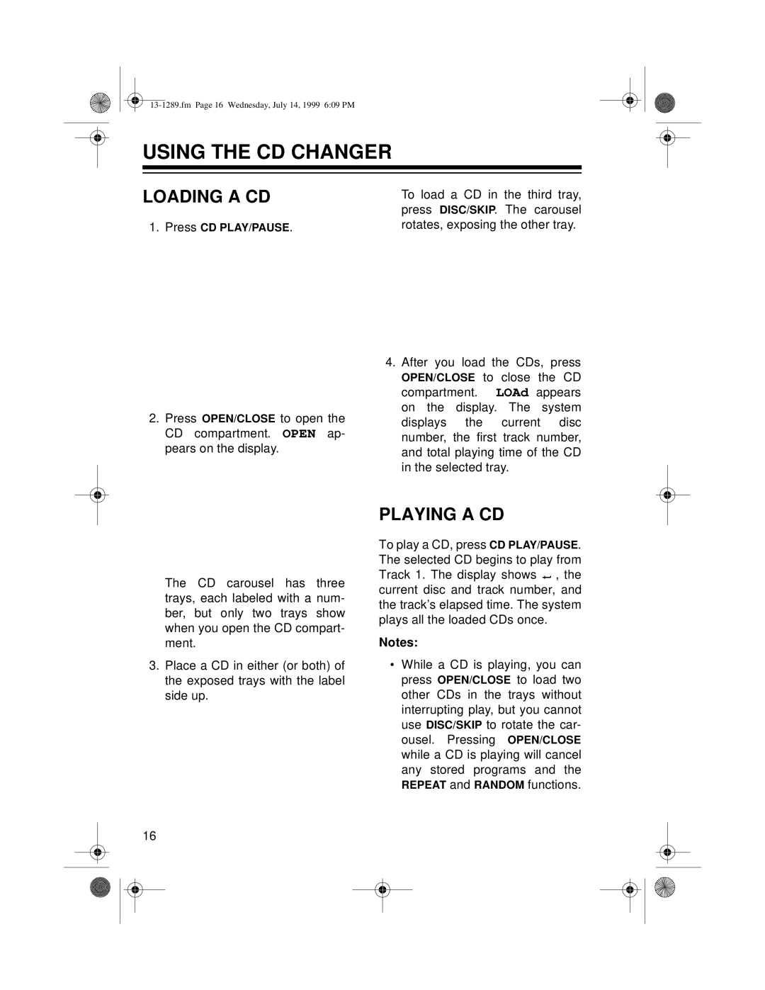 Optimus 742 owner manual Using The Cd Changer, Loading A Cd, Playing A Cd 