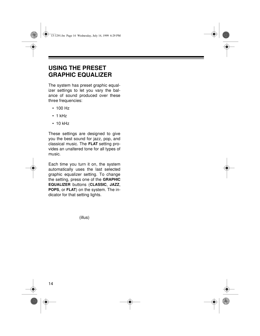 Optimus 744 owner manual Using the Preset Graphic Equalizer 