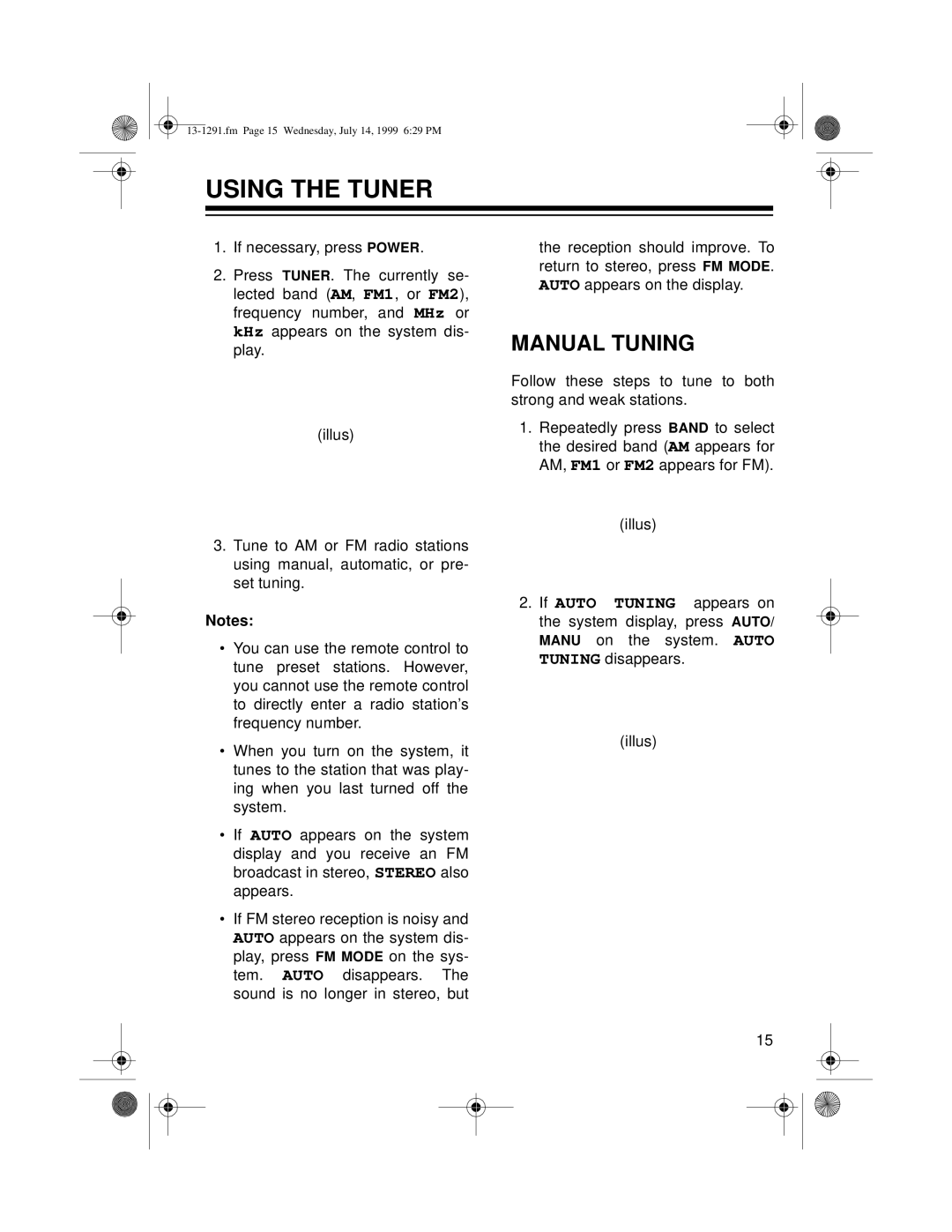 Optimus 744 owner manual Using the Tuner, Manual Tuning 