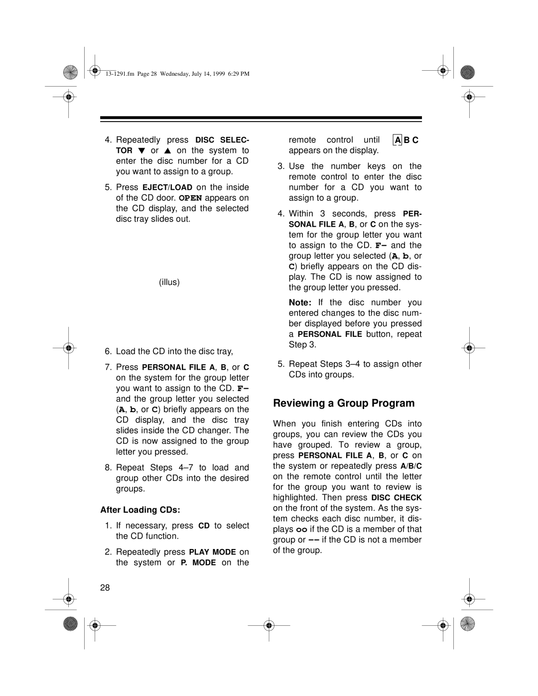 Optimus 744 owner manual Reviewing a Group Program, After Loading CDs 