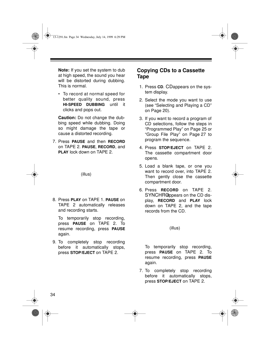 Optimus 744 owner manual Copying CDs to a Cassette Tape 