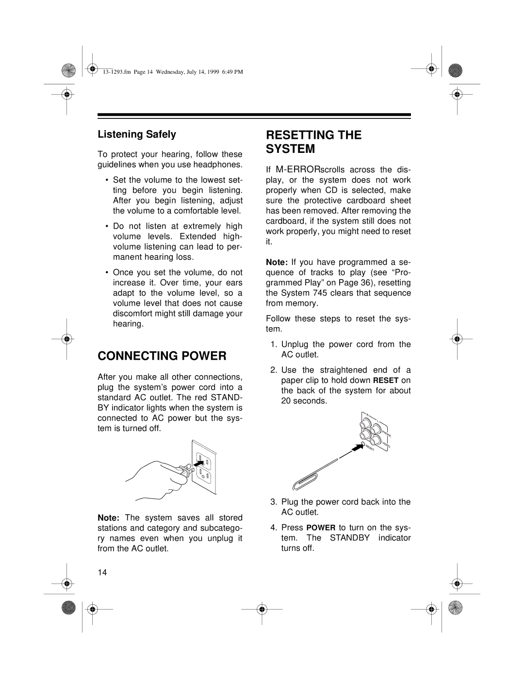 Optimus 745 owner manual Connecting Power, Resetting System, Listening Safely 