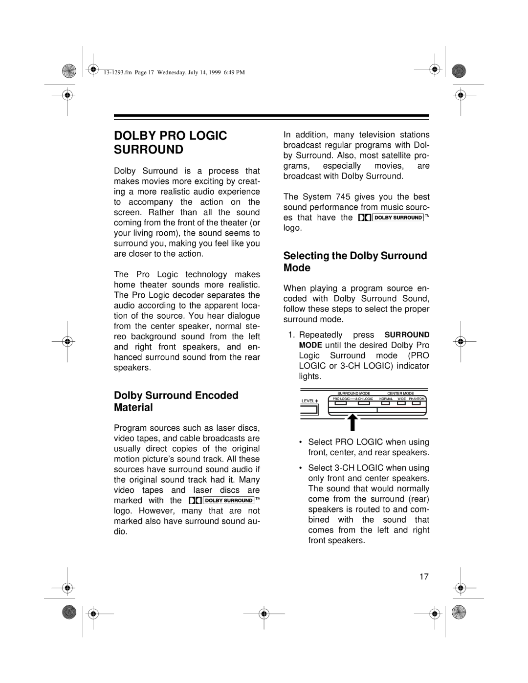 Optimus 745 owner manual Dolby PRO Logic Surround, Dolby Surround Encoded Material, Selecting the Dolby Surround Mode 