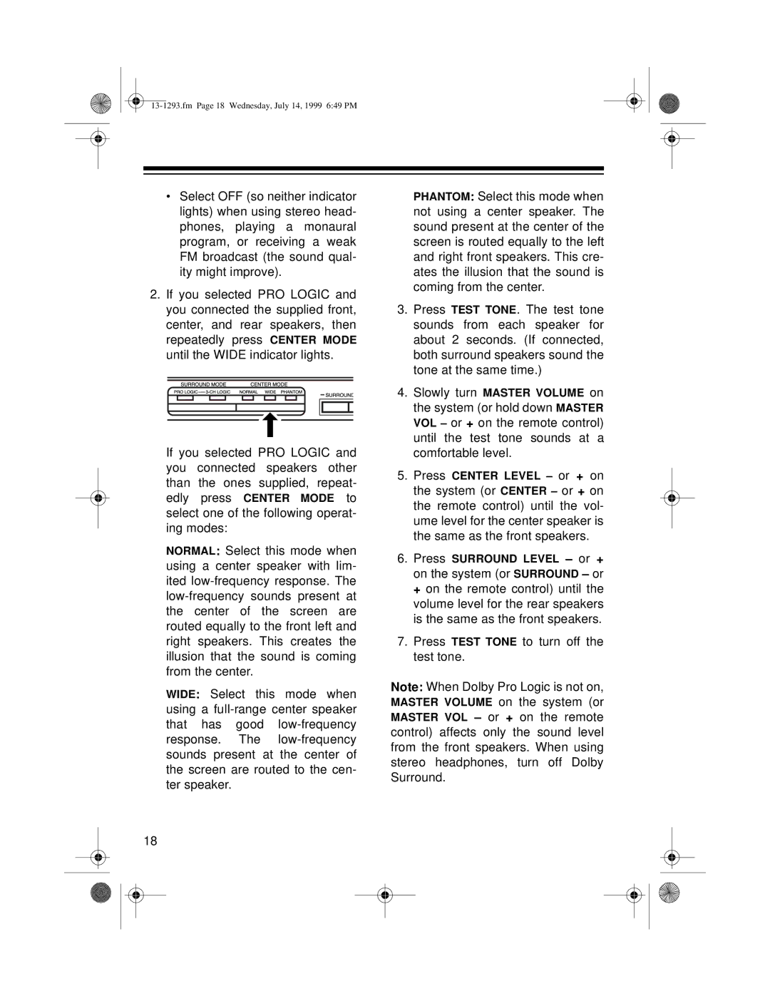 Optimus 745 owner manual Press Test Tone to turn off the test tone 