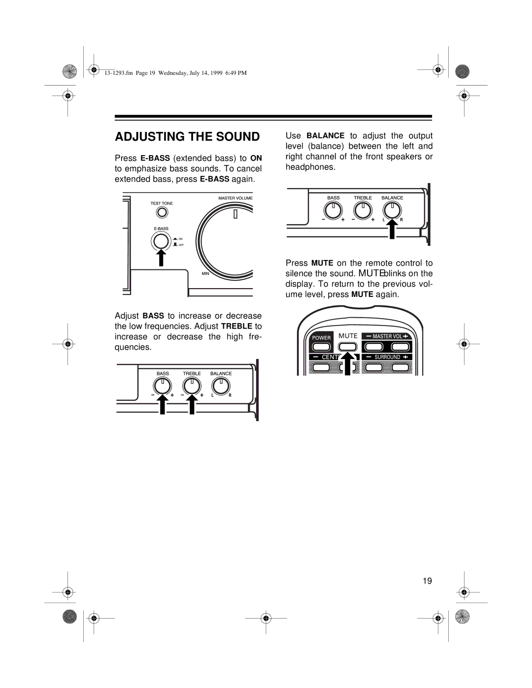 Optimus 745 owner manual Adjusting the Sound 