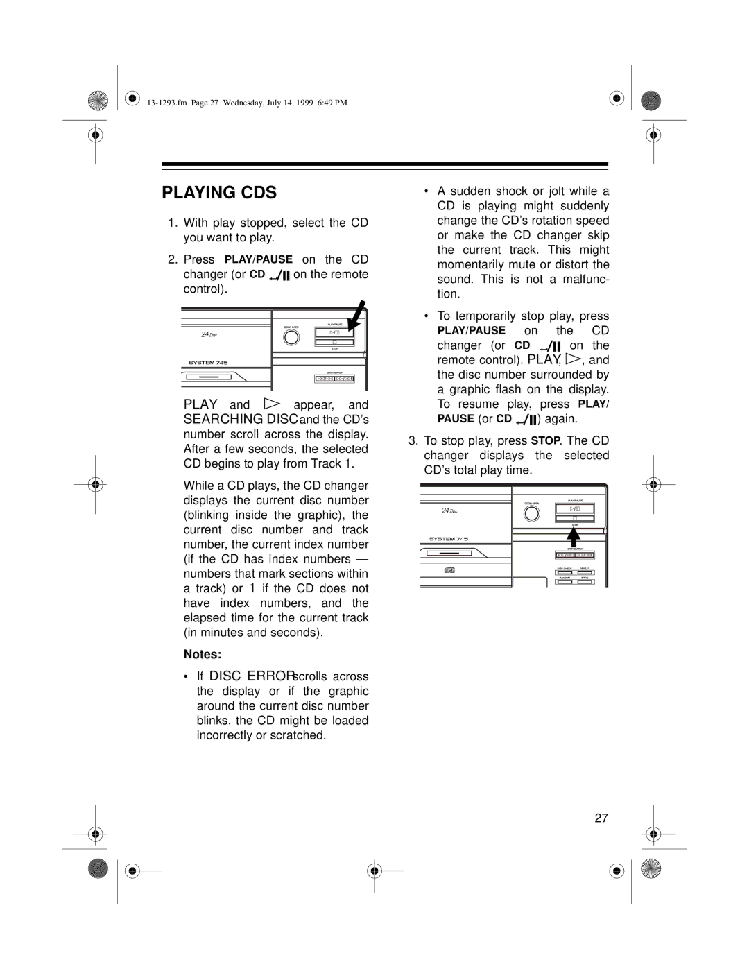 Optimus 745 owner manual Playing CDS, Again 