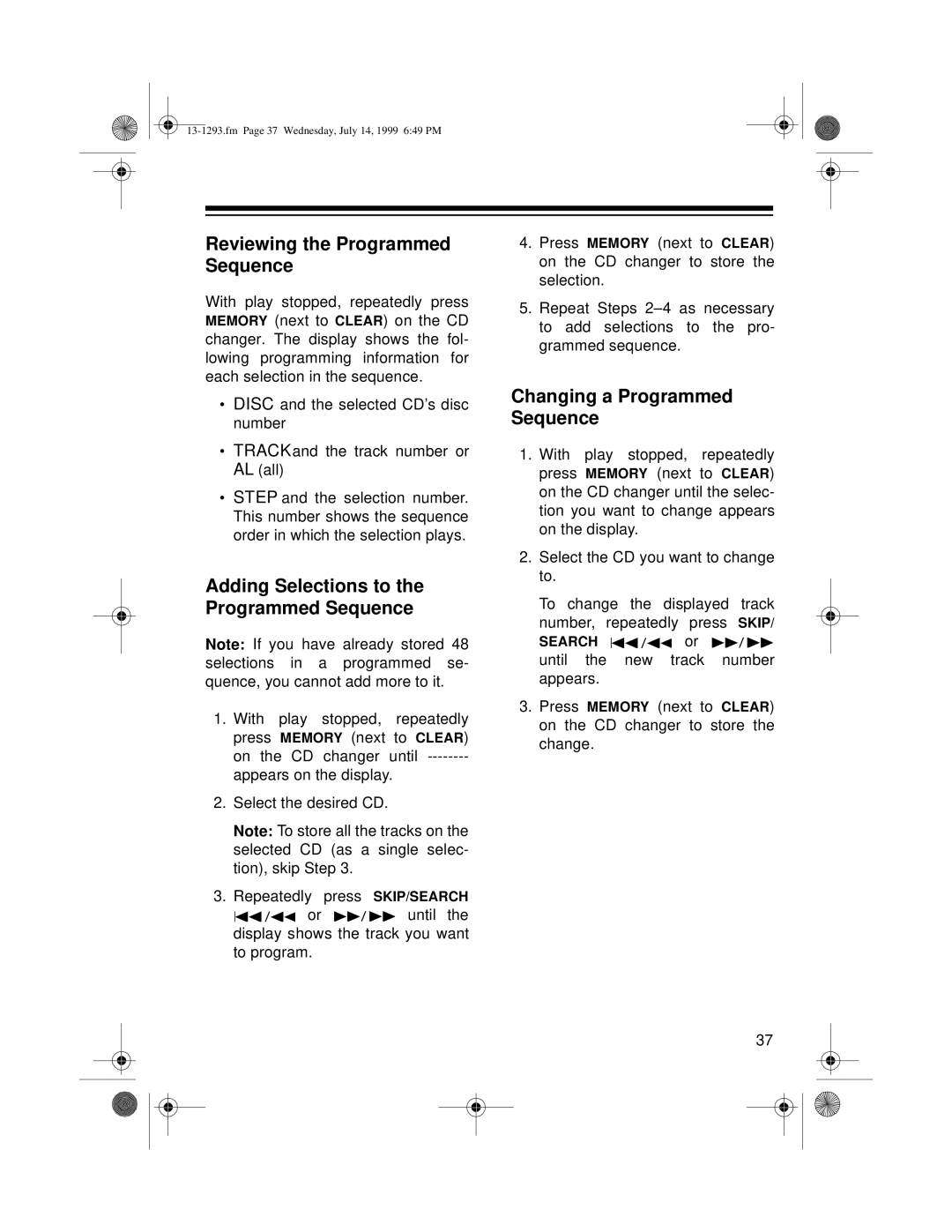 Optimus 745 owner manual Reviewing the Programmed Sequence, Adding Selections to the Programmed Sequence 