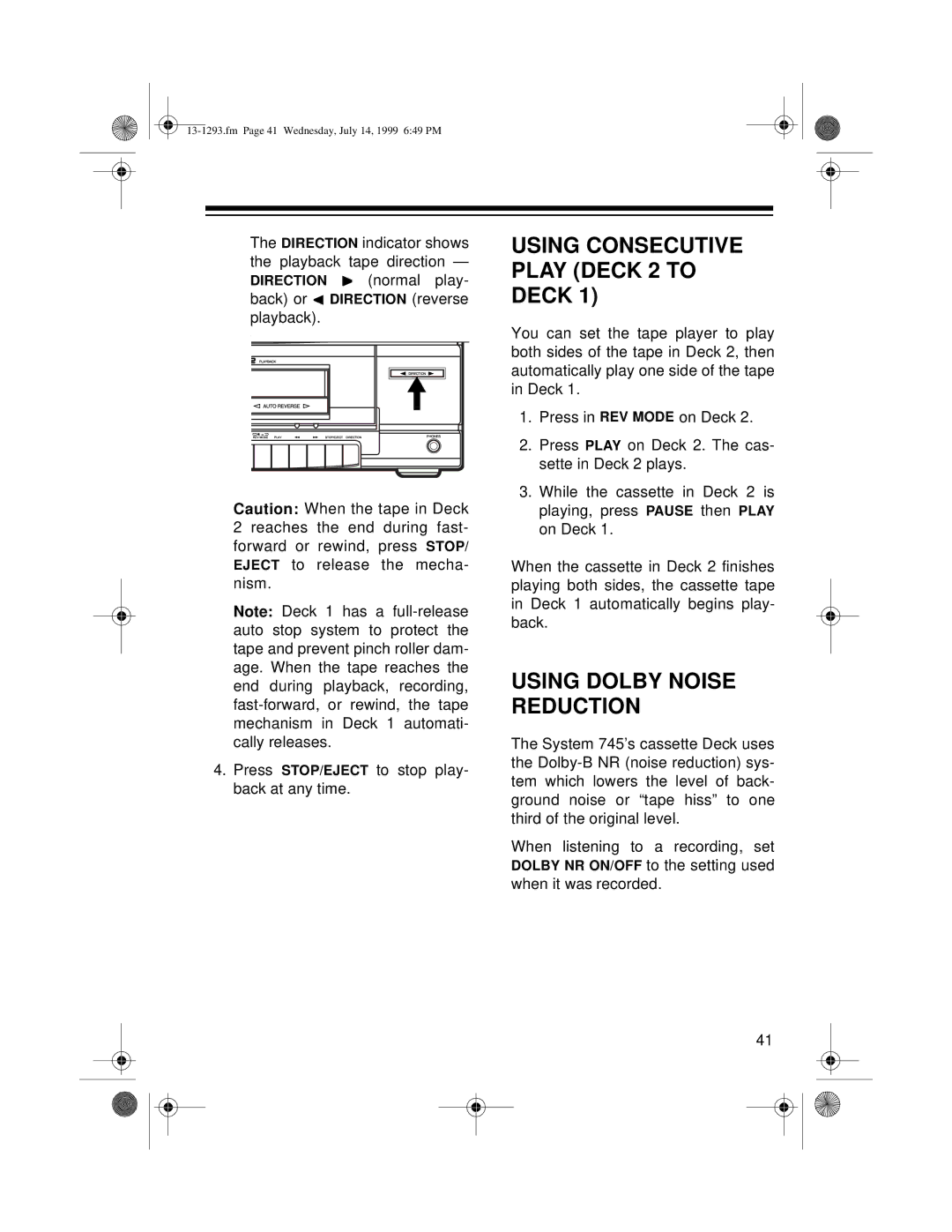 Optimus 745 owner manual Using Consecutive Play Deck 2 to Deck, Using Dolby Noise Reduction 