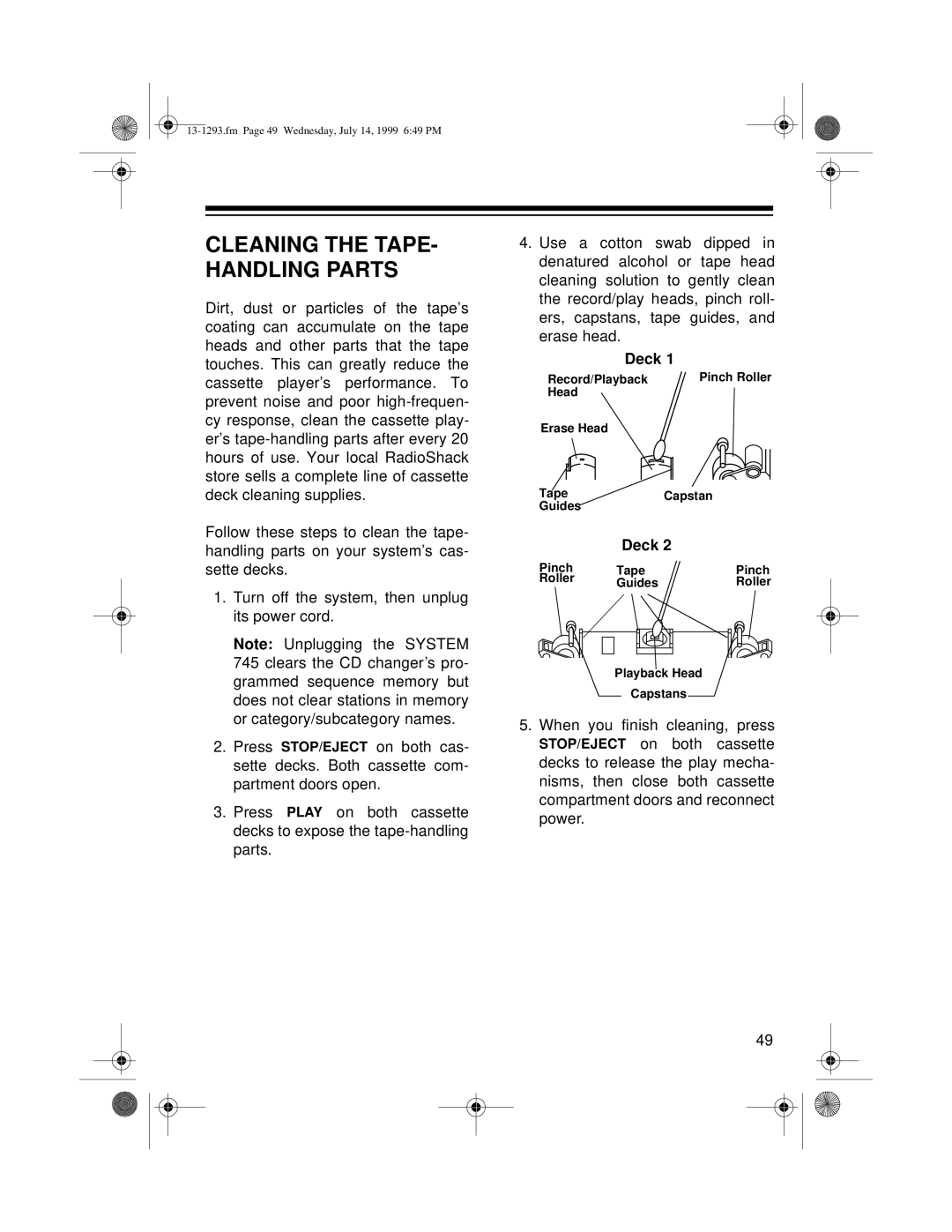 Optimus 745 owner manual Cleaning the TAPE- Handling Parts 