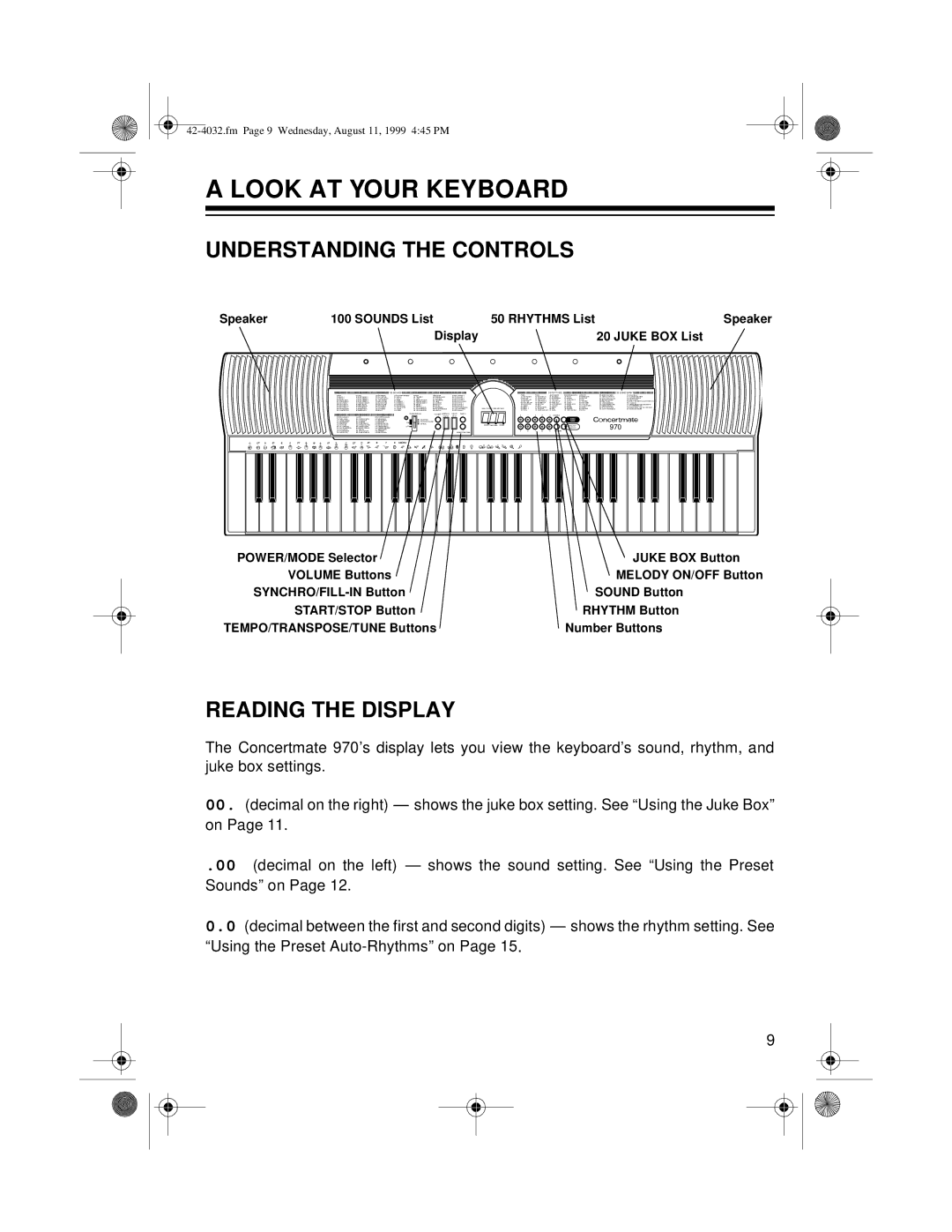 Optimus 970 owner manual Look AT Your Keyboard, Understanding the Controls, Reading the Display 