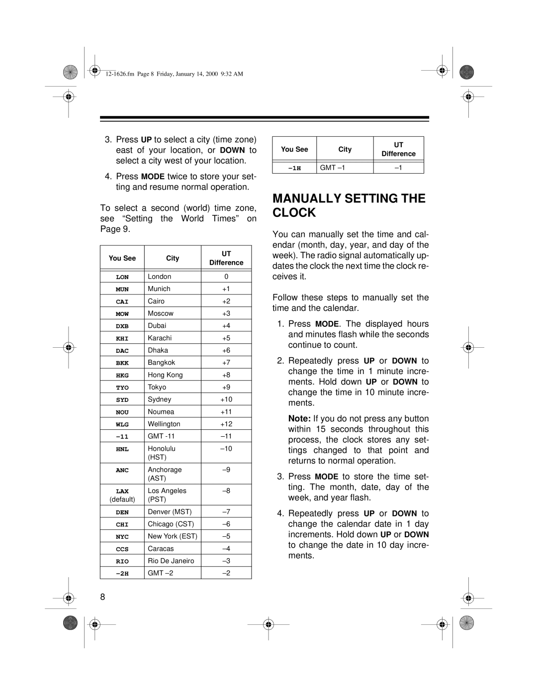 Optimus ACR-326, 12-1626 owner manual Manually Setting the Clock, You See City 