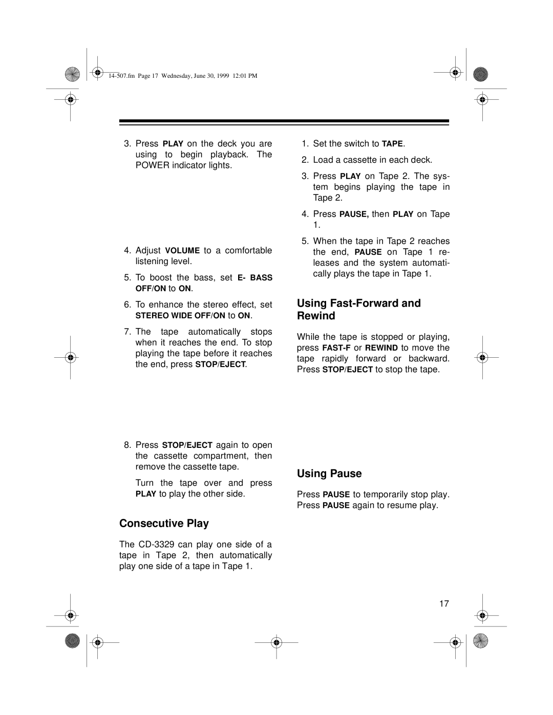 Optimus CD-3329 owner manual Consecutive Play, Using Fast-Forward and Rewind, Using Pause 