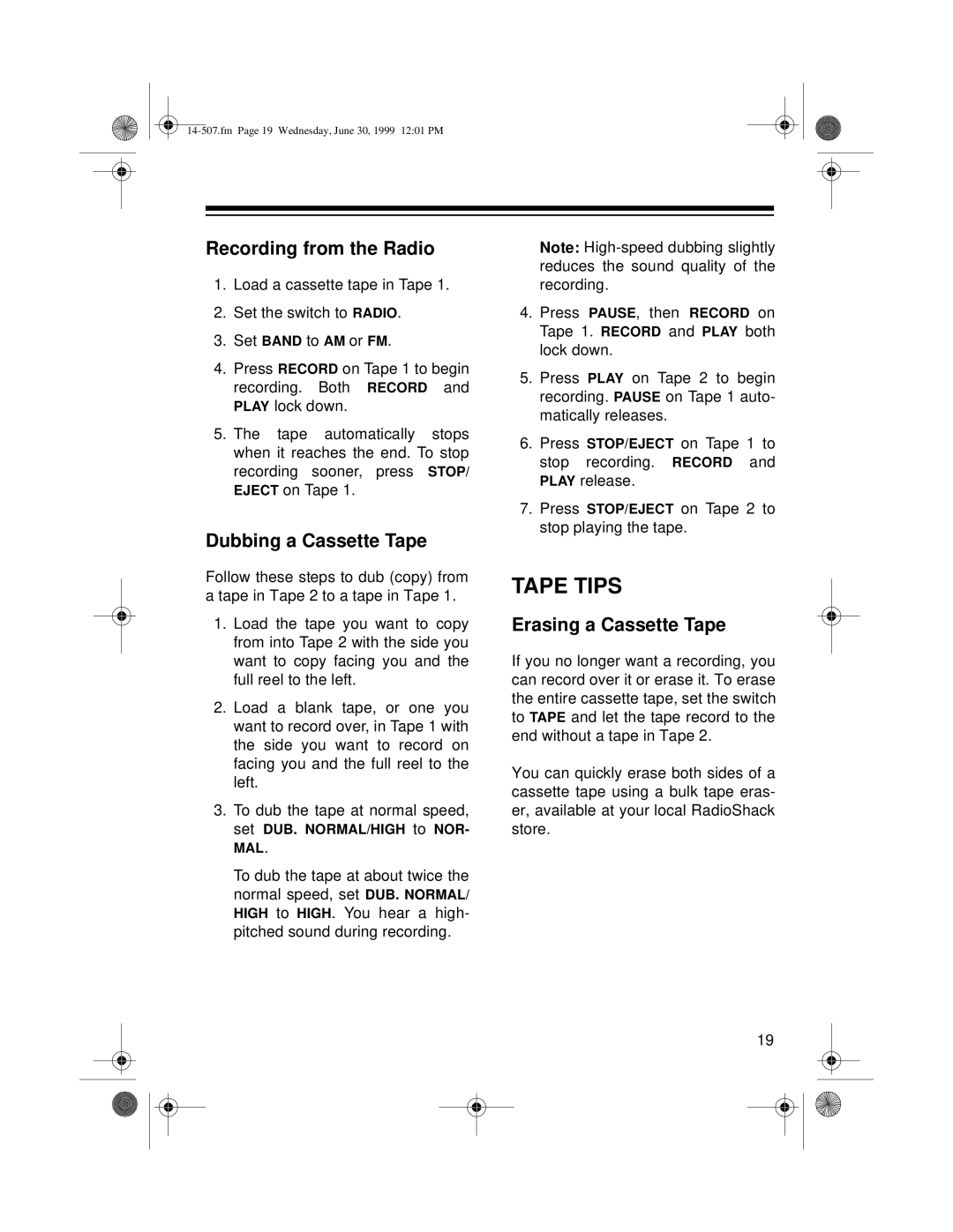 Optimus CD-3329 owner manual Tape Tips, Recording from the Radio, Dubbing a Cassette Tape, Erasing a Cassette Tape 