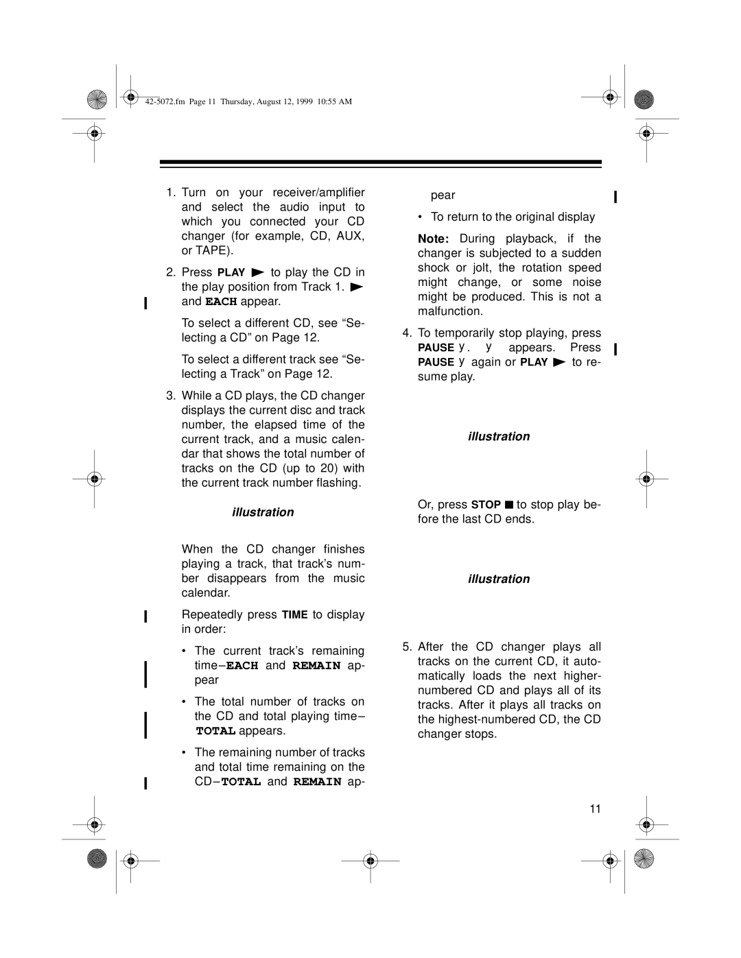 Optimus CD-8250 owner manual Or, press Stop to stop play be- fore the last CD ends 