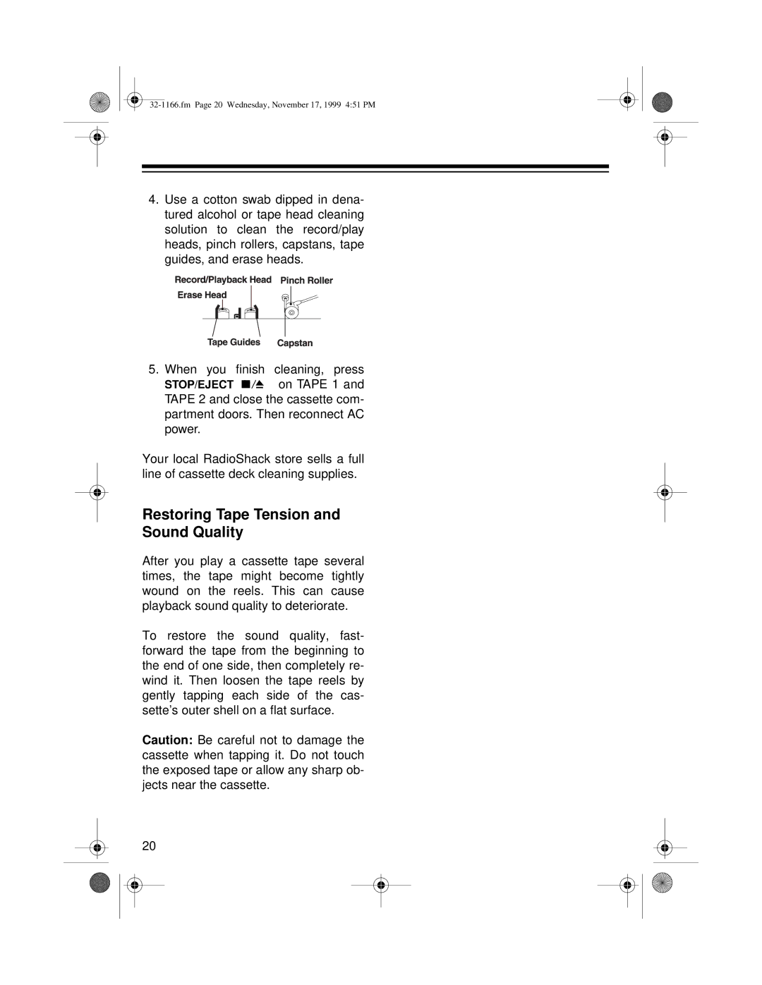 Optimus CDG owner manual Restoring Tape Tension and Sound Quality 