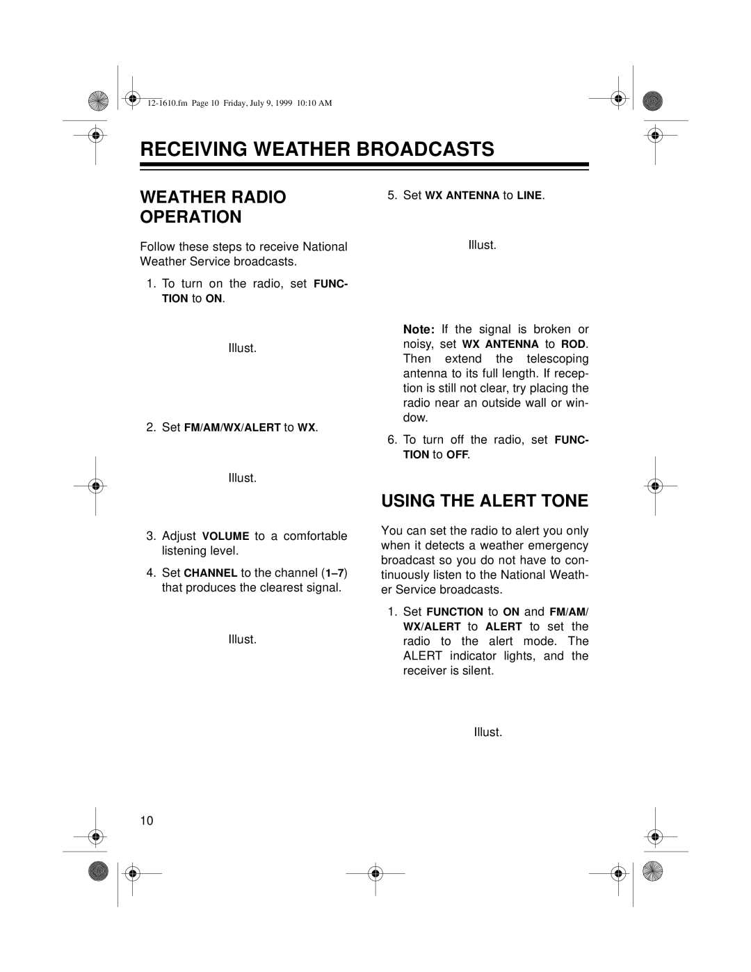 Optimus CR-307, 12-1610 owner manual Receiving Weather Broadcasts, Weather Radio Operation, Using the Alert Tone 