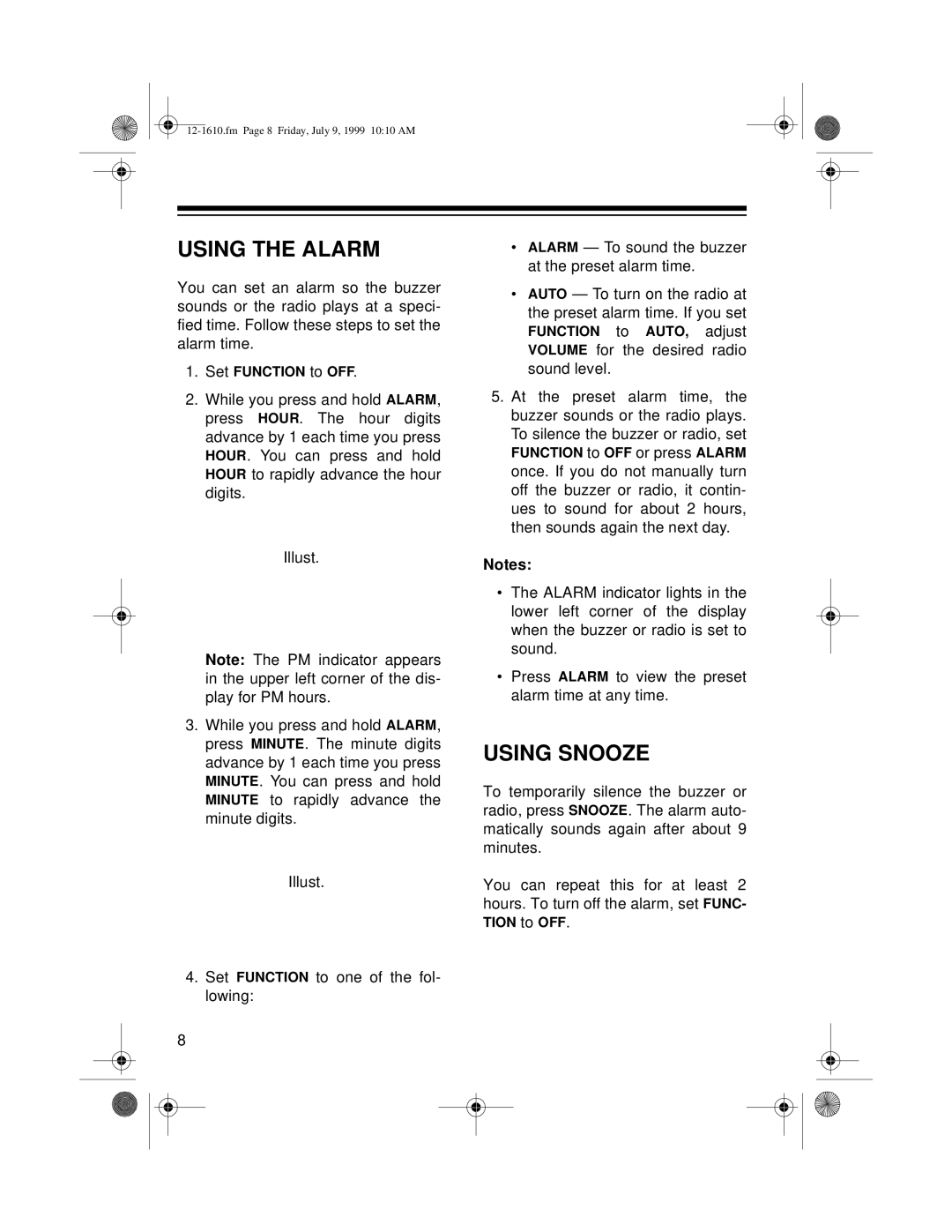 Optimus CR-307, 12-1610 owner manual Using the Alarm, Using Snooze 