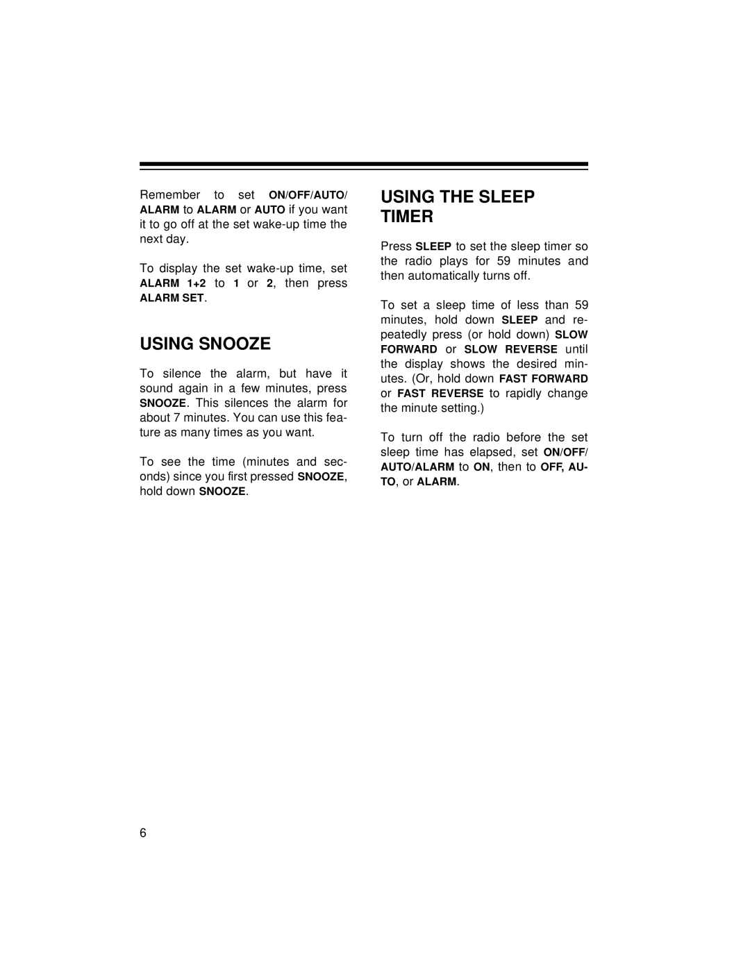 Optimus CR-320 owner manual Using Snooze, Using the Sleep Timer 