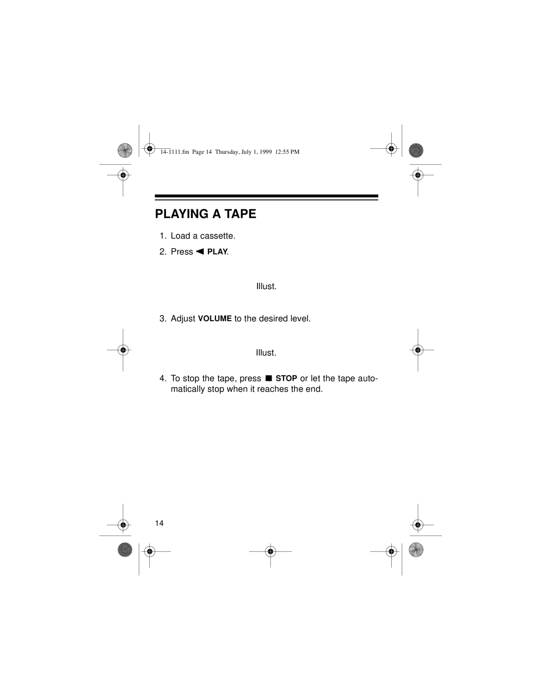 Optimus CTR-106 owner manual Playing a Tape 