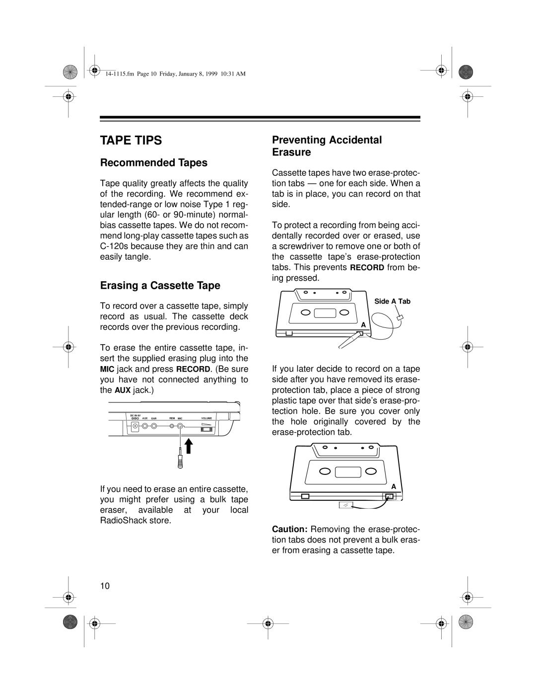 Optimus CTR-108 owner manual Tape Tips, Recommended Tapes, Erasing a Cassette Tape, Preventing Accidental Erasure 