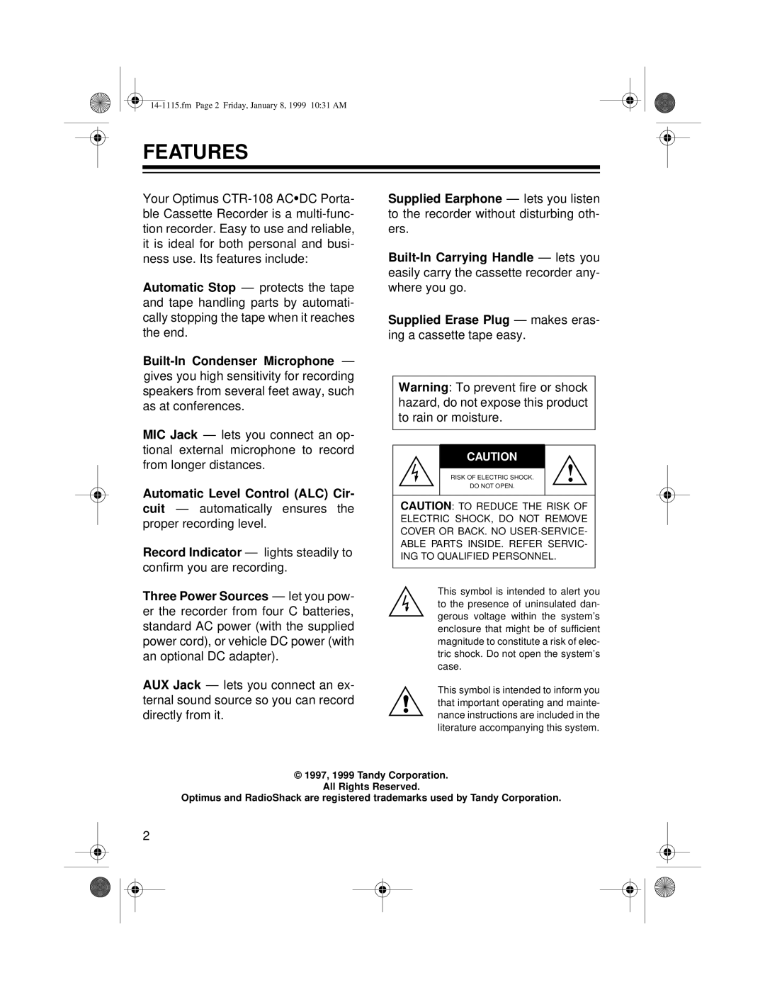 Optimus CTR-108 owner manual Features 