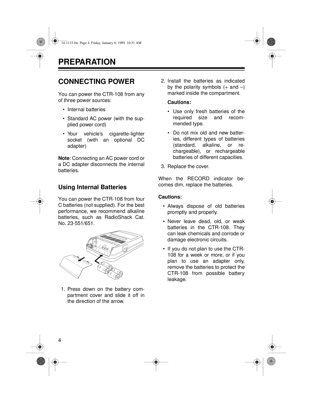 Optimus CTR-108 owner manual Preparation, Connecting Power, Using Internal Batteries 