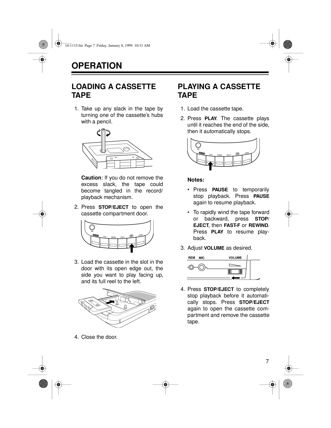 Optimus CTR-108 owner manual Operation, Loading a Cassette Tape, Playing a Cassette Tape 