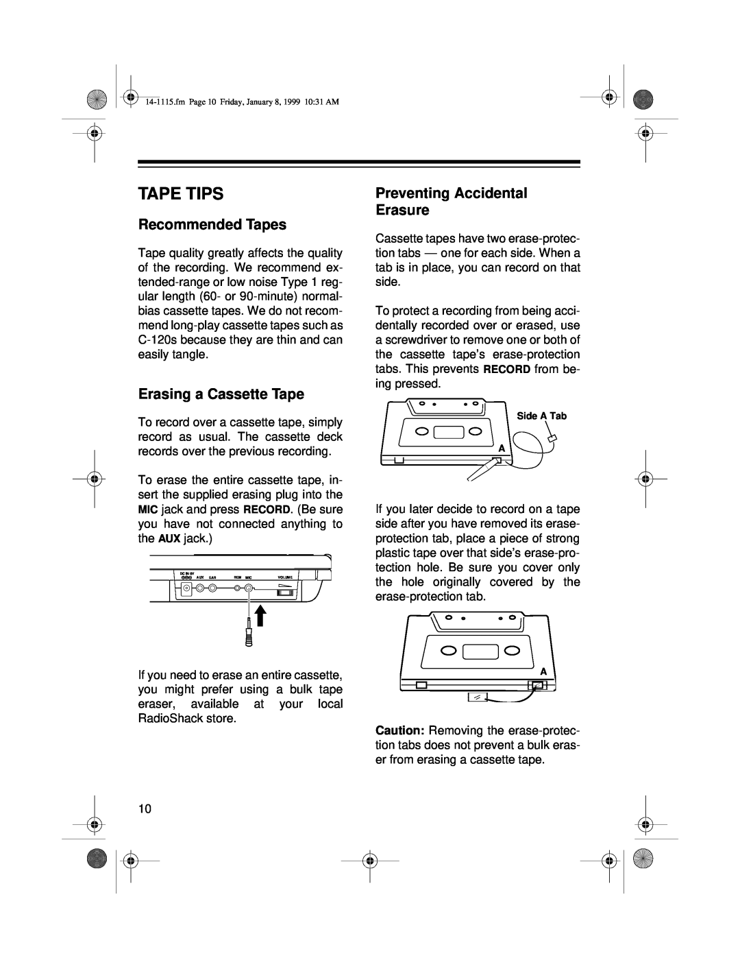 Optimus CTR-108 owner manual Tape Tips, Recommended Tapes, Erasing a Cassette Tape, Preventing Accidental Erasure 